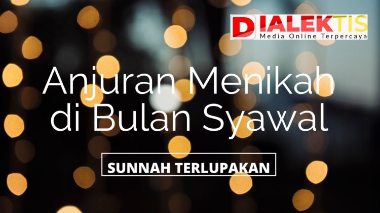Sunnah Menikah di Bulan Syawwal