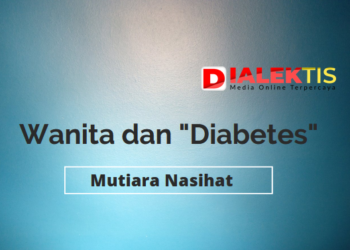 Wanita dan “Diabetes”