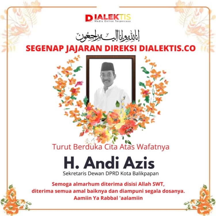 Innalillahi, Sekwan Balikpapan Andi Azis Tutup Usia