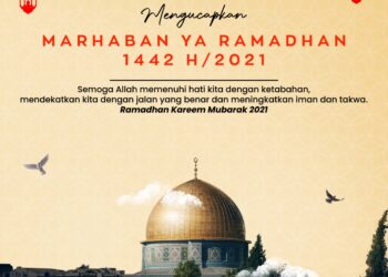 Marhaban Ya Ramadhan 1442 H