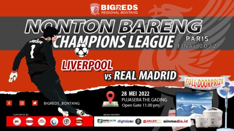 Dukung Liverpool? Ada Undangan Nobar Final Liga Champions di Bontang Nih