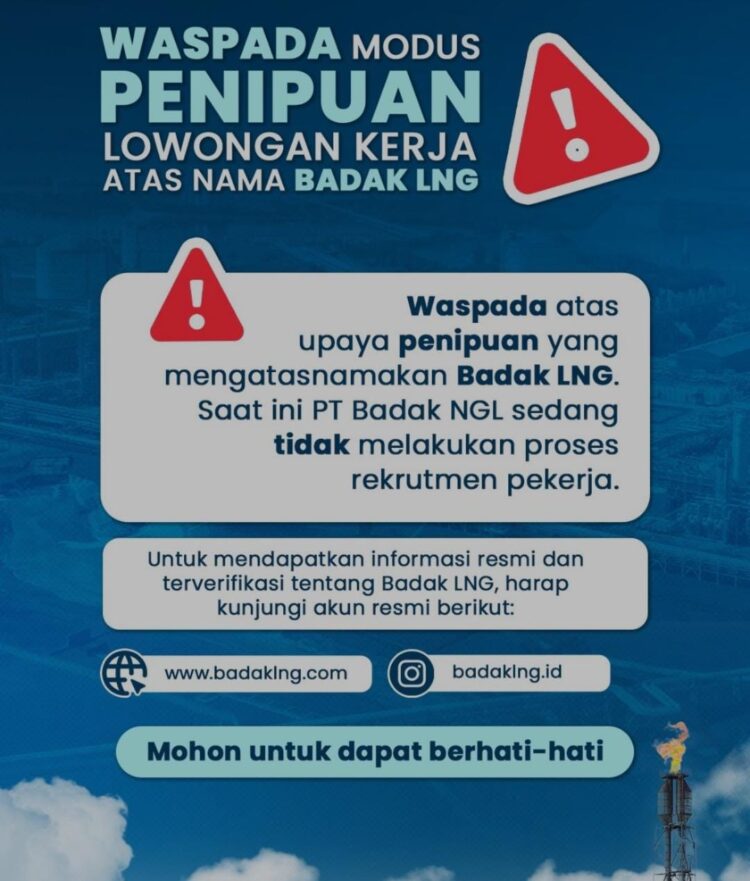 Badak LNG Ingatkan Masyarakat Waspada Terhadap Penipuan Lowongan Kerja