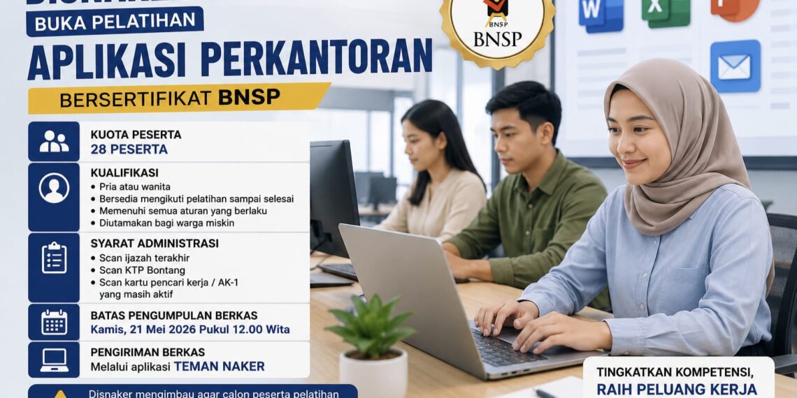 Disnaker Buka Pelatihan Aplikasi Perkantoran Bersertifikat BNSP, Terdapat 28 Kuota Peserta